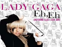 lady gaga eh,eh nothing else i can say music video image